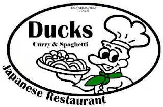 ESTABLISHED 1995 DUCKS CURRY & SPAGHETTI JAPANESE RESTAURANT