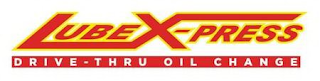 LUBE X-PRESS DRIVE-THRU OIL CHANGE