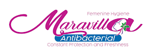 FEMENINE HYGIENE MARAVILLA ANTIBACTERIAL CONSTANT PROTECTION AND FRESHNESS