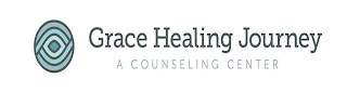 GRACE HEALING JOURNEY A COUNSELING CENTER