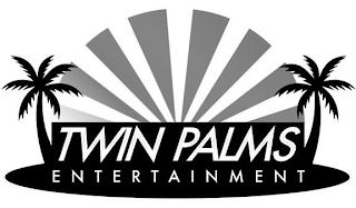 TWIN PALMS ENTERTAINMENT