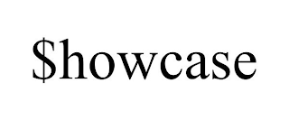 $HOWCASE