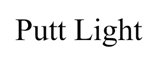 PUTT LIGHT