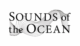 SOUNDS OF THE OCEAN