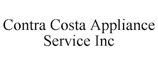 CONTRA COSTA APPLIANCE SERVICE INC