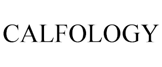 CALFOLOGY