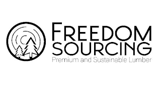 FREEDOM SOURCING PREMIUM AND SUSTAINABLE LUMBER