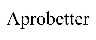 APROBETTER