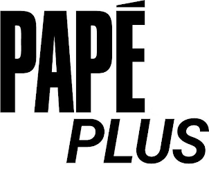 PAPÉ PLUS