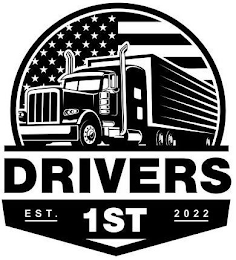 DRIVERS 1ST EST. 2022