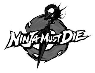 NINJA MUST DIE