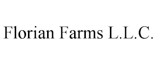 FLORIAN FARMS L.L.C.