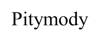 PITYMODY