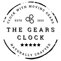 THE GEARS CLOCK CLOCK WITH MOVING GEARS ESTD 2022 NATURALLY CRAFTED