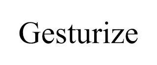 GESTURIZE