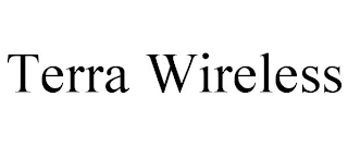 TERRA WIRELESS