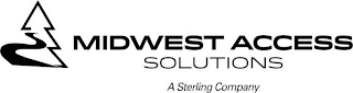 MIDWEST ACCESS SOLUTIONS A STERLING COMPANY