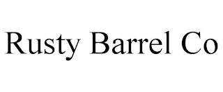 RUSTY BARREL CO