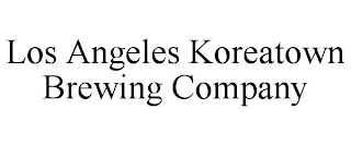 LOS ANGELES KOREATOWN BREWING COMPANY