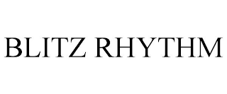 BLITZ RHYTHM