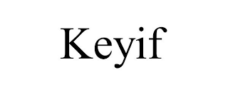 KEYIF