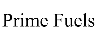 PRIME FUELS