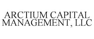 ARCTIUM CAPITAL MANAGEMENT, LLC