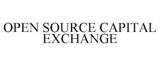 OPEN SOURCE CAPITAL EXCHANGE