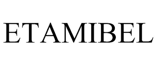 ETAMIBEL