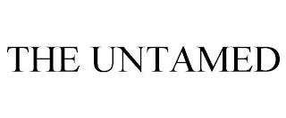 THE UNTAMED