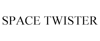 SPACE TWISTER