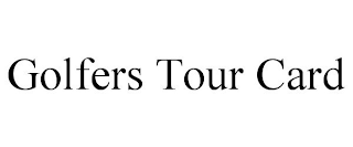 GOLFERS TOUR CARD