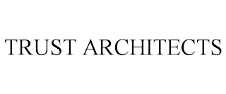 TRUST ARCHITECTS