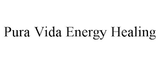 PURA VIDA ENERGY HEALING