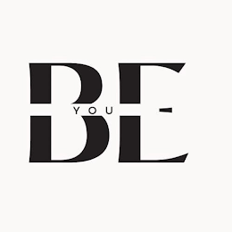 BE YOU