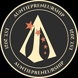 EST. 2021 AUNTIEPRENEURSHIP EST. 2021 AUNTIEPRENEURSHIP