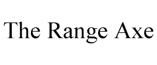 THE RANGE AXE