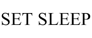 SET SLEEP