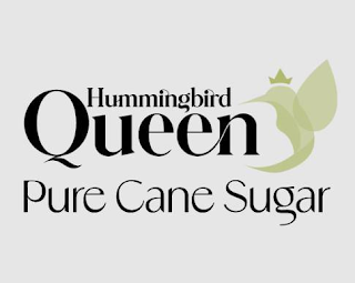 HUMMINGBIRD QUEEN PURE CANE SUGAR