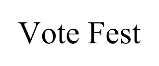 VOTE FEST