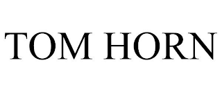 TOM HORN