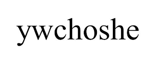 YWCHOSHE