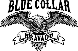 BLUE COLLAR BRAVADO