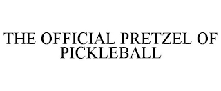 THE OFFICIAL PRETZEL OF PICKLEBALL