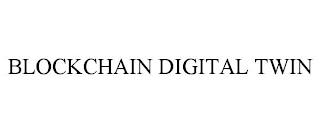 BLOCKCHAIN DIGITAL TWIN