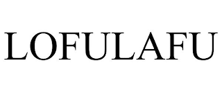 LOFULAFU