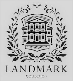 LANDMARK COLLECTION