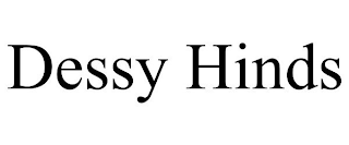 DESSY HINDS
