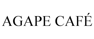 AGAPE CAFÉ