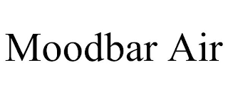 MOODBAR AIR